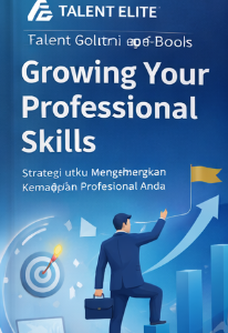 Panduan Lengkap Meningkatkan Skill Profesional