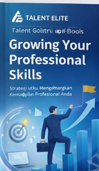 Panduan Lengkap Meningkatkan Skill Profesional